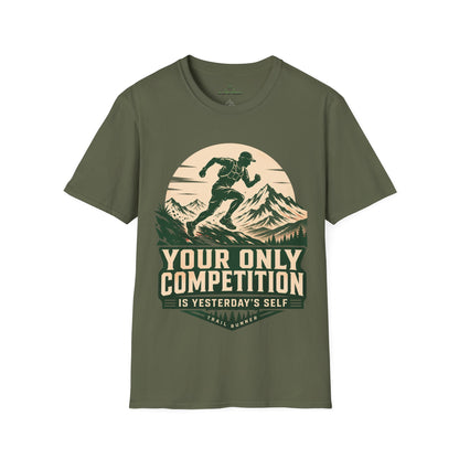 Your Only Competition Mountain Hiking Trekking T-Shirt