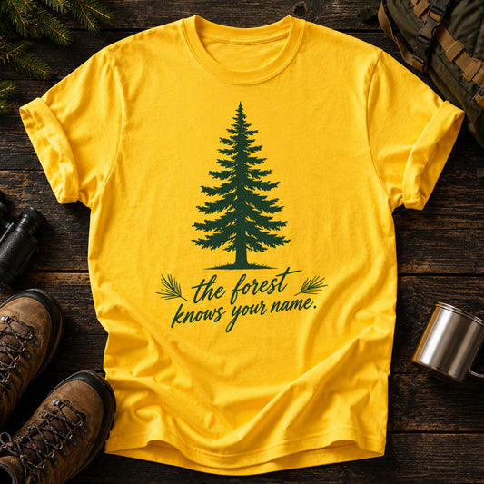 The Forest Knows Your Name Hiking  Mountain Hiking Trekking T-Shirt