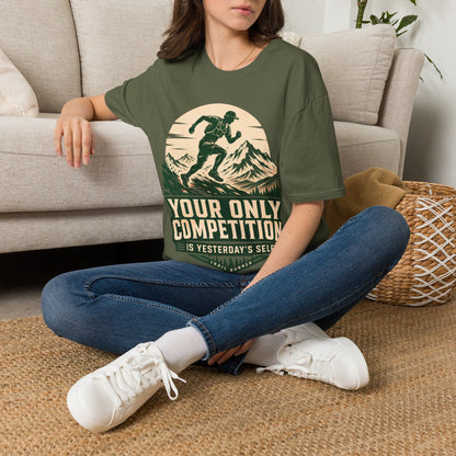 Your Only Competition Mountain Hiking Trekking T-Shirt